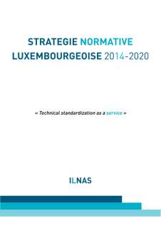 Stratégie normative luxembourgeoise 2014-2020