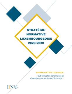 Stratégie normative luxembourgeoise 2020-2030