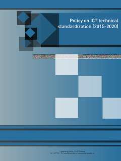 Policy on ICT technical standardization (2015-2020)