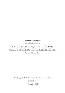 GPSD - Document d’orientation sur la Relation entre la directive relative à la sécurité générale des produits et certaines directives sectorielles