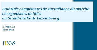 La surveillance du marché au Luxembourg: Qui fait Quoi ?