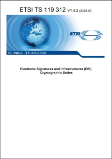Publication de la spécification technique ETSI TS 119 312 (2022-02) sur les suites cryptographiques