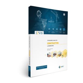 L’ILNAS publie l’édition 2023 de son Analyse Normative du Secteur de la Construction