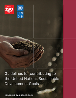 ISO et le Programme de Développement des Nations Unies tracent le sillon du développement durable pour les organisations