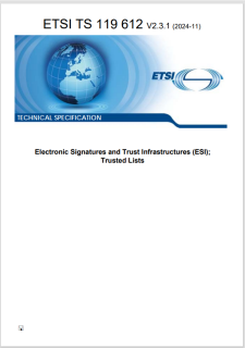 Publication d'une nouvelle version de la spécification technique TS 119 612 relative aux listes de confiance.