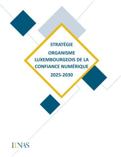 Stratégie organisme luxembourgeois de la confiance numérique 2025-2030