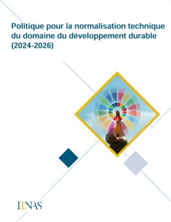 Politique luxembourgeoise pour la normalisation technique du domaine du développement durable (2024-2026)