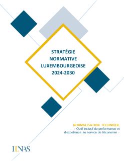 Stratégie normative luxembourgeoise 2024-2030